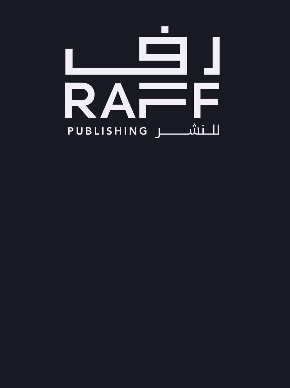 SRMG Expands into Publishing Industry in MENA with the Launch of Raff Publishing